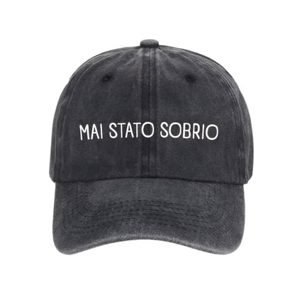 "Never Been Sober" Embroidered Cap Pian della Mussa